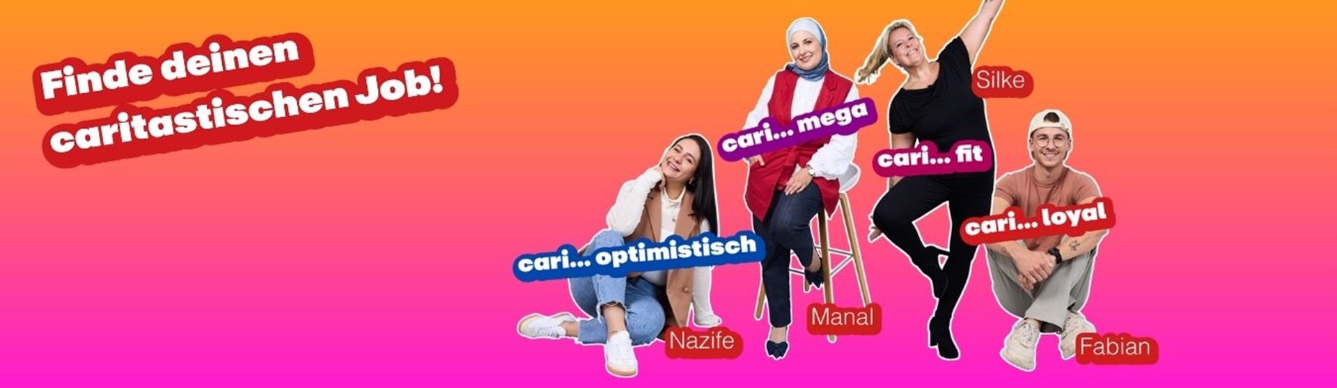 Vier junge Menschen vor farbenfrohem Hintergrund mit der Aufschrift "Finde deinen caritastischen Job"